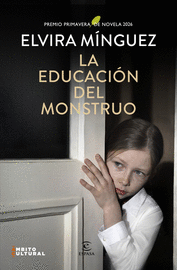 LA EDUCACIÓN DEL MONSTRUO