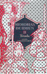 MEMORIAS DE IDHUN II. TRIADA                       (CASTELLANO)