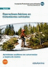 OPERACIONES BÁSICAS EN TRATAMIENTOS SELVÍCOLAS (UF1045). ACTIVIDADES AUXILIARES