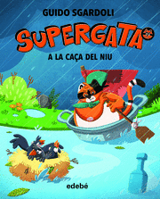 SUPERGATA 04 A LA CACA DEL NIU CAT
