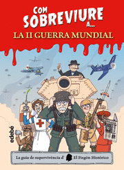 COM SOBREVIURE A LA SEGONA GUERRA MUNDIAL