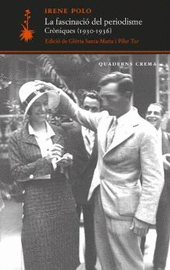 FASCINACIÓ DEL PERIODISME, LA