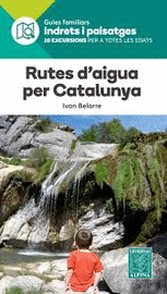 RUTES D'AIGUA PER CATALUNYA -ALPINA