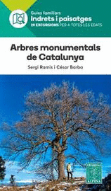 ARBRES MONUMENTALS DE CATALUNYA -ALPINA