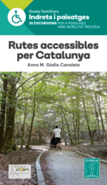 RUTES ACCESSIBLES PER CATALUNYA