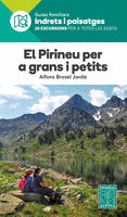 PIRINEU PER A GRANS I PETITS, EL -INDRETS I PAISATGES-