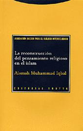 LA RECONSTRUCCIÓN DEL PENSAMIENTO RELIGIOSO EN EL ISLAM