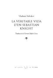 LA VERITABLE VIDA DE SEBASTIAN KNIGHT