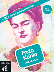 FRIDA KAHLO, GRANDES PERSONAJES