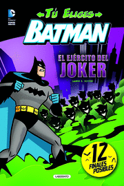 BATMAN EL EJERCITO DEL JOKER