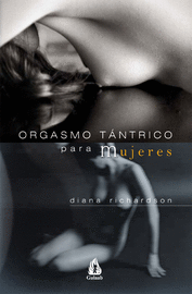 ORGASMO TÁNTRICO PARA MUJERES