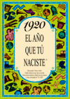 1920 AÑO QUE TU NACISTE
