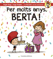 PER MOLTS ANYS, BERTA!