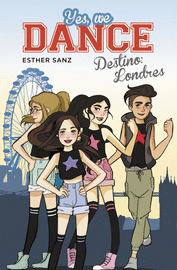 DESTINO LONDRES (YES WE DANCE 2)