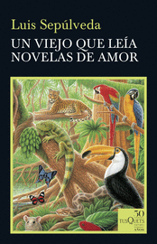 EL VIEJO QUE LEÍA NOVELAS DE AMOR