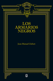 LOS ARMARIOS NEGROS