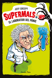 SUPERMALSONS. EL LABORATORI DEL PÀNIC