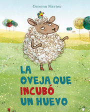 OVEJA QUE INCUBO UN HUEVO, LA.(PICARONA)