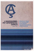 L'ANARQUISME FET DIFERECIAL CATALÀ