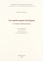 LES QUATRE GRANS CRÒNIQUES 2.- BERNAT DESCLOT