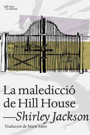 MALEDICCIÓ DE HILL HOUSE, LA
