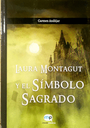 LAURA MONTAGUT Y EL SÍMBOLO SAGRADO