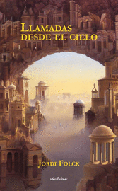 LLAMADAS DESDE EL CIELO