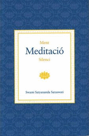 MENT, MEDITACIÓ I SILENCI