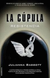 LA CÚPULA. RESISTENCIA