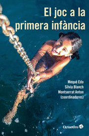 JOC A LA PRIMERA INFÀNCIA, EL
