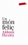 UN MÓN FELIÇ