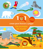 101 COSAS PARA BUSCAR Y PEGAR-LOS ANIMALES DEL MUNDO