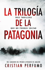 LA TRILOGÍA DE LA PATAGONIA
