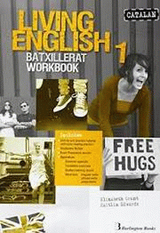 LIVING ENGLISH 1R.BATX WORKBOOK