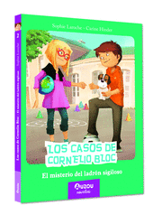 LOS CASOS DE CORNELIO BLOC. EL MISTERIO DEL LADRON