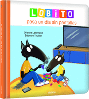 LOBITO PASA UN DÍA SIN PANTALLAS