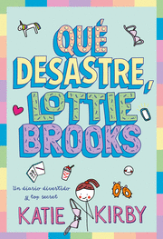QUÈ DESASTRE, LOTTIE BROOKS