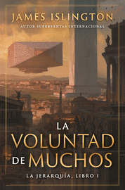 VOLUNTAD DE MUCHOS, LA