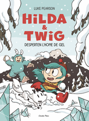 HILDA I TWIG DESPERTEN L'HOME DE GEL