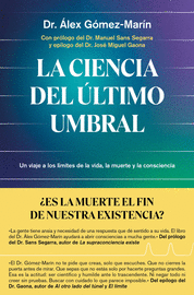 CIENCIA DEL ULTIMO UMBRAL, LA
