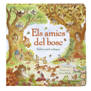 ELS AMICS DEL BOSC. LLIBRE AMB SOLAPES