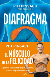 DIAFRAGMA: EL MUSCULO DE LA FELICIDAD