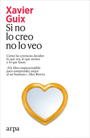 SI NO LO CREO, NO LO VEO