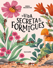 VIDA SECRETA DE LES FORMIGUES, LA